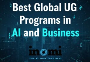 Top Undergraduate Programs in AI and Business in India and Abroad