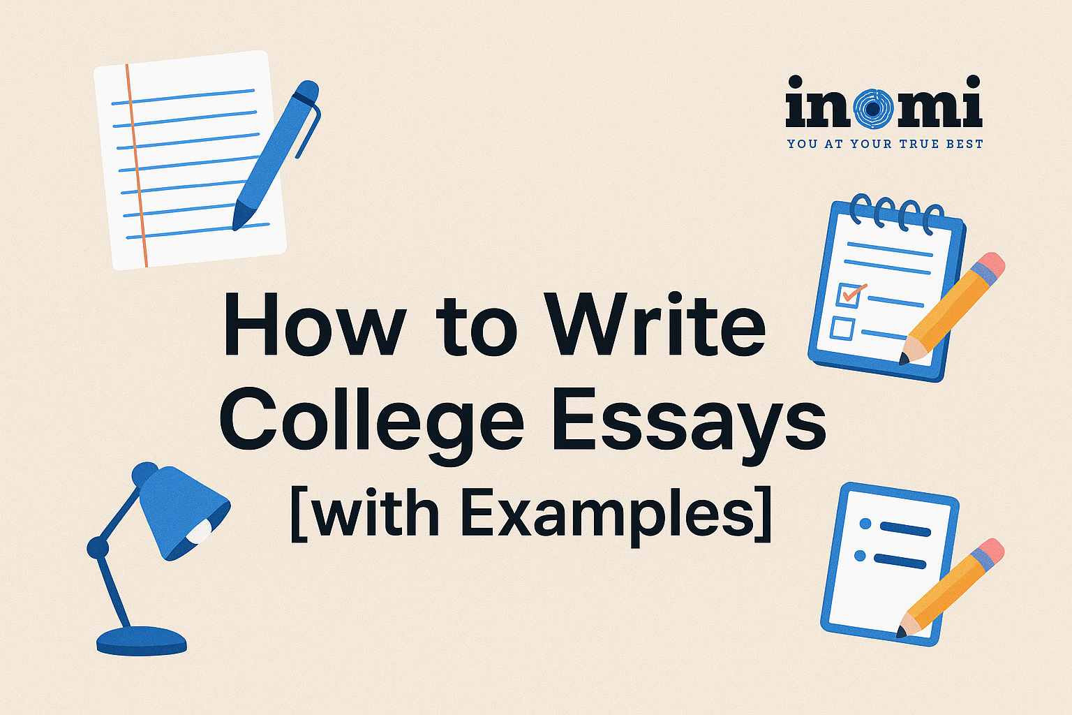 How to Write College Essays [with Examples]